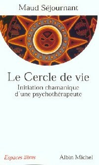 Livrenpoche : Le cercle de vie - Maud Séjournant - Livre