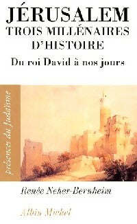 Livrenpoche : Jérusalem, trois millénaires d'histoire - Renée Neher-Bernheim - Livre