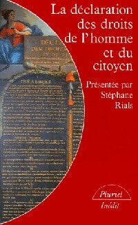 Livrenpoche : La déclaration des droits de l'homme et du citoyen - Stéphane Rials - Livre