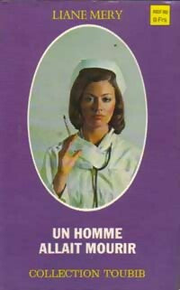 Livrenpoche : Un homme allait mourir - Liane Méry - Livre