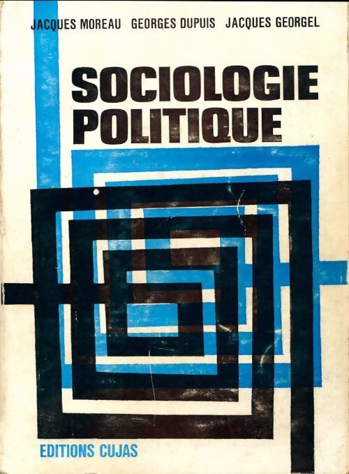 Sociologie politique - Georges Dupuis, Jacques Georgel - Livre