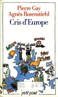Livrenpoche : Cris d'Europe - Agnès Rosenstiehl, Pierre Gay - Livre