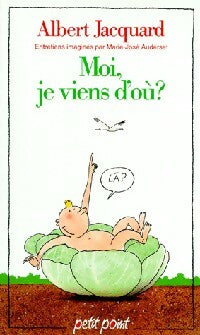 Livrenpoche : Moi, je viens d'où ? - Albert Jacquard - Livre