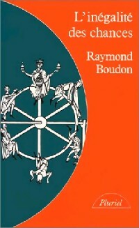 Livrenpoche : L'inégalité des chances - Raymond Boudon - Livre