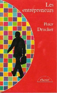 Livrenpoche : Les entrepreneurs - Peter Drucker - Livre