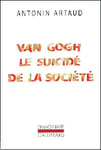 Livrenpoche : Van Gogh le suicidé de la société - Antonin Artaud - Livre