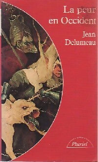 Livrenpoche : La peur en Occident - Jean Delumeau - Livre