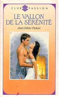 Livrenpoche : Le vallon de la sérénité - Joan Elliott Pickart - Livre