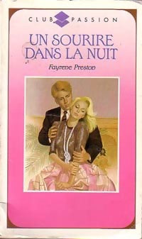 Un sourire dans la nuit - Fayrene Preston - Livre