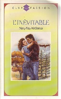 Livrenpoche : L'inévitable - Mary Kay McComas - Livre