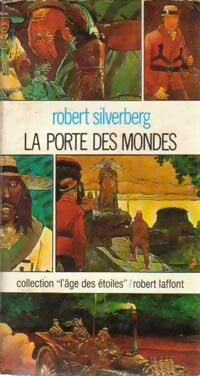 Livrenpoche : La porte des mondes - Robert Silverberg - Livre