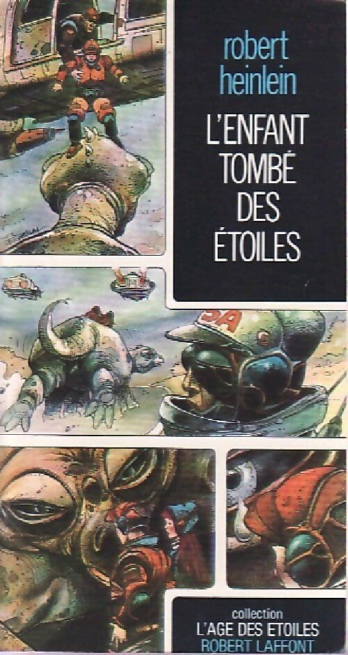 Livrenpoche : L'enfant tombé des étoiles - Robert Anson Heinlein - Livre