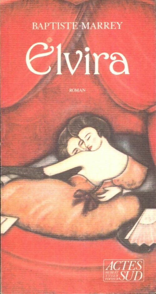 Livrenpoche : Elvira - Baptiste-Marrey - Livre