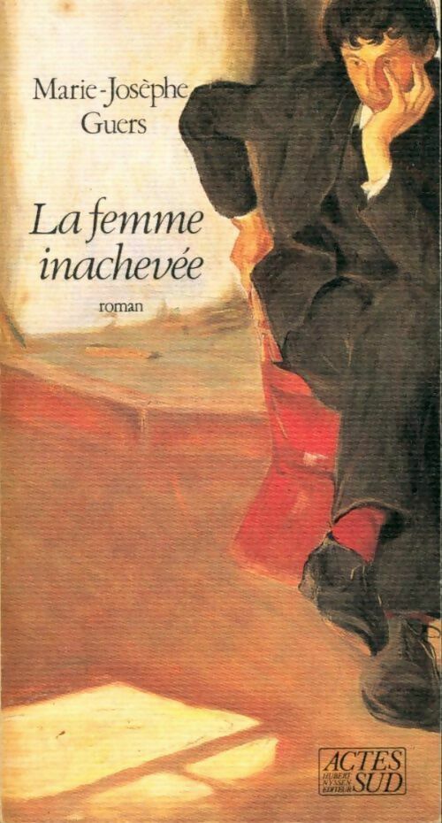 Livrenpoche : La femme inachevée - Marie-Josèphe Guers - Livre