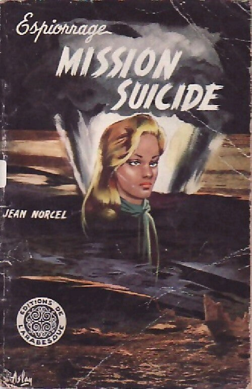 Mission suicide - Jean Norcel - Livre