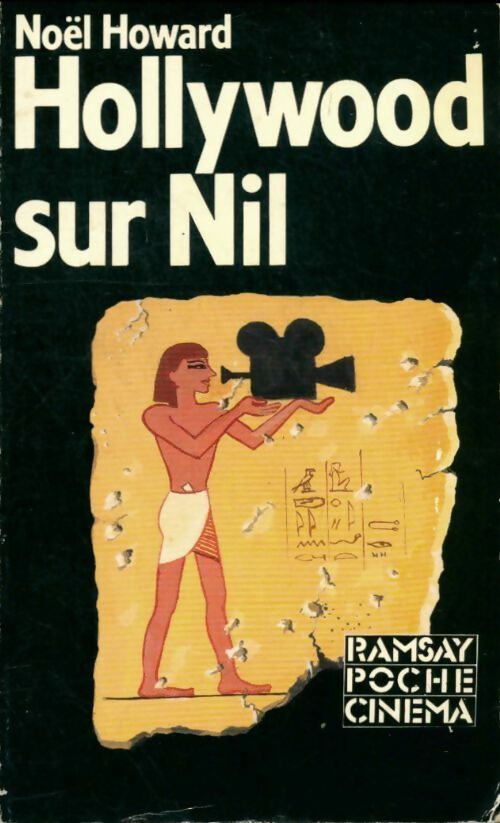 Livrenpoche : Hollywood sur Nil - Noël Howard - Livre