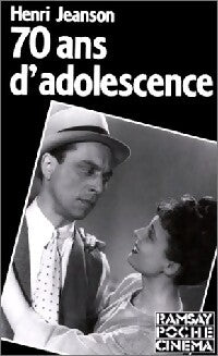 Livrenpoche : 70 ans d'adolescence - Henri Jeanson - Livre