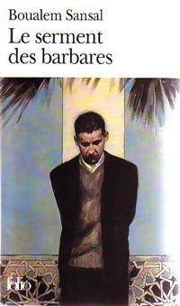 Livrenpoche : Le serment des barbares - Boualem Sansal - Livre