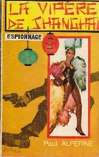 Livrenpoche : La vipère de Shanghaï - Paul Alpérine - Livre