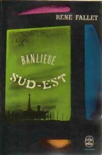 Livrenpoche : Banlieue sud-est - René Fallet - Livre