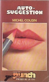 Livrenpoche : Auto-suggestion - Michel Cousin - Livre