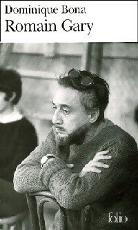 Livrenpoche : Romain Gary - Dominique Bona - Livre