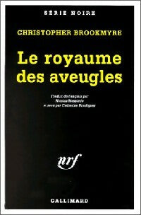 Le royaume des aveugles - Christopher Brookmyre - Livre