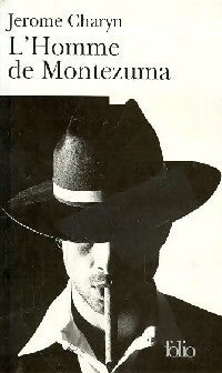 L'homme de Montezuma - Jerome Charyn -  Folio - Livre