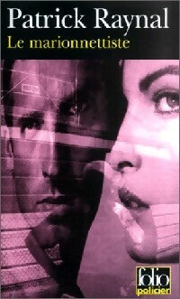 Le marionnettiste - Patrick Raynal - Livre