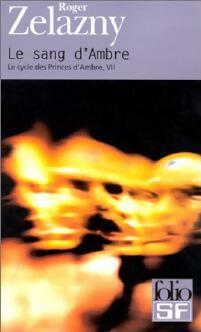 Livrenpoche : Le cycle des Princes d'Ambre tome VII : Le sang d'Ambre - Roger Zelazny - Livre