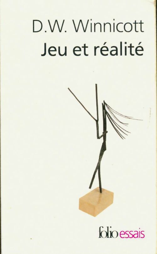 Livrenpoche : Jeu et réalité - Donald W. Winnicott - Livre