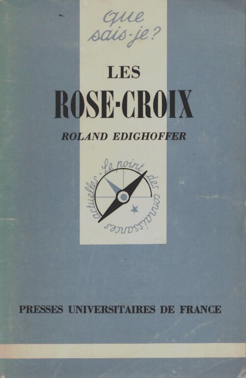 Livrenpoche : Les Rose-Croix - Roland Edghoffer - Livre