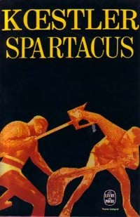Spartacus - Arthur Koestler - Livre
