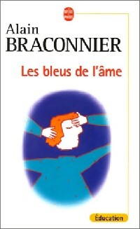 Livrenpoche : Les bleus de l'âme - Alain Braconnier - Livre