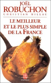 Livrenpoche : Le meilleur et le plus simple de la France - Joël Robuchon - Livre