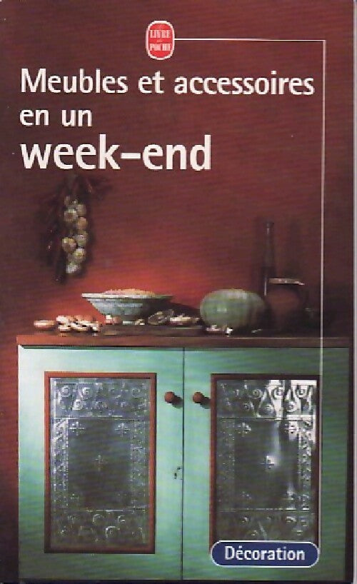 Livrenpoche : Meubles et accessoires en un week-end - A. Hamilton - Livre