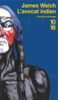 Livrenpoche : L'avocat indien - James Welch - Livre
