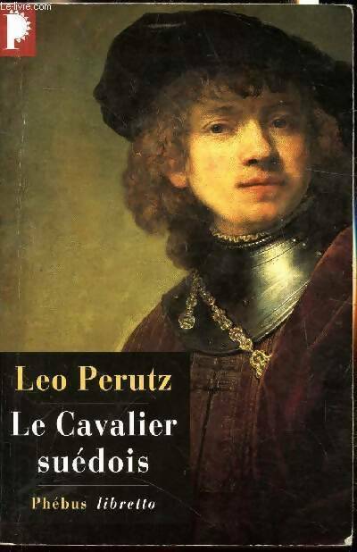 Livrenpoche : Le cavalier suédois - Leo Perutz - Livre