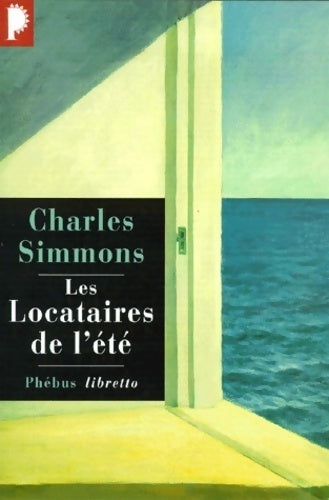 Livrenpoche : Les locataires de l'été - Charles Simmons - Livre