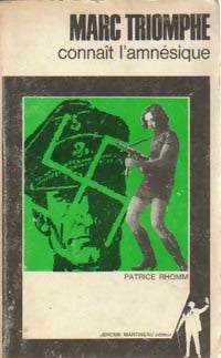 Livrenpoche : Marc Triomphe connaît l'amnésique - Patrice Rhomm - Livre