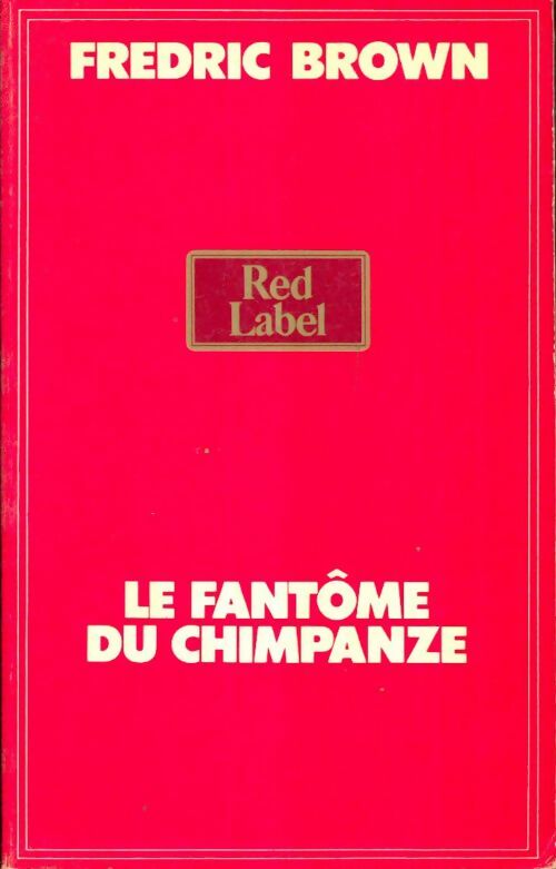 Livrenpoche : Le fantôme du chimpanzé - Fredric Brown - Livre