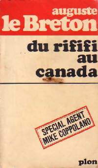 Livrenpoche : Du rififi au Canada (Le Bouncer) - Auguste Le Breton - Livre