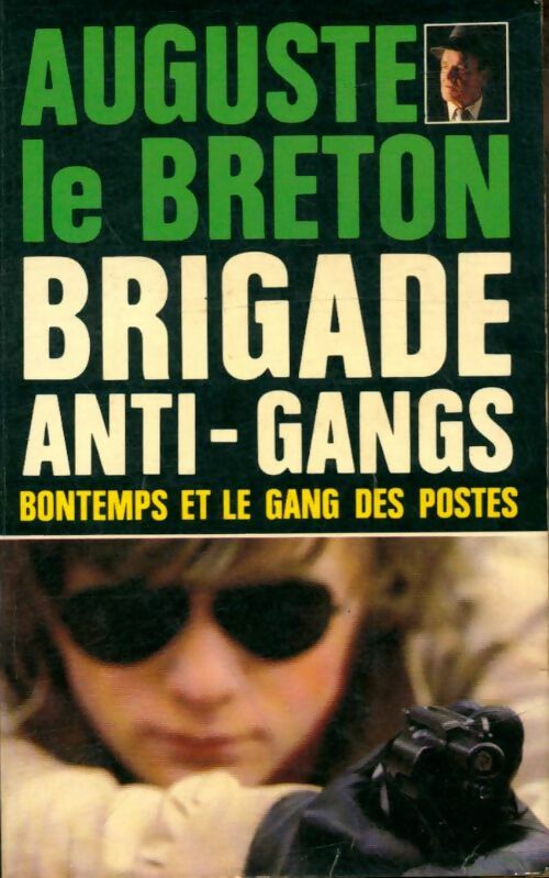 Livrenpoche : Bontemps et le gang des postes - Auguste Le Breton - Livre