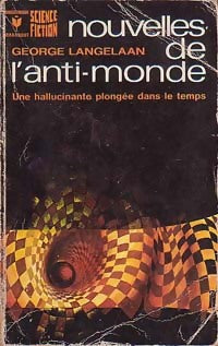 Nouvelles de l'anti-monde - George Langelaan - Livre