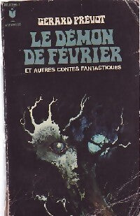 Le démon de février - Gérard Prévot - Livre