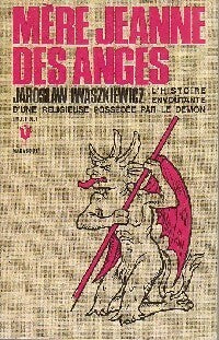 Livrenpoche : Mère Jeanne des Anges - Jaroslaw Iwaszkiewicz - Livre