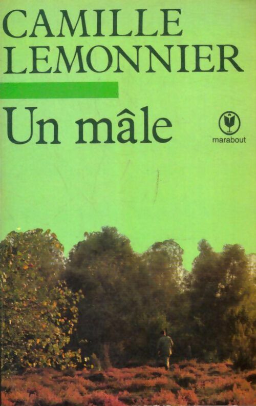 Livrenpoche : Un mâle - Camille Lemonnier - Livre