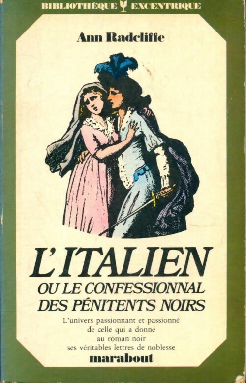 Livrenpoche : L'italien ou le confessionnal des pénitents noirs - Narcisse Fournier - Livre