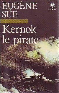 Livrenpoche : Kernok le Pirate - Eugène Sue - Livre