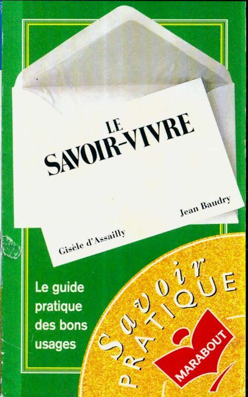 Livrenpoche : Le savoir-vivre - Jean Baudry, Gisèle D'Assailly - Livre